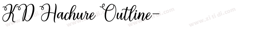 KD Hachure Outline字体转换
